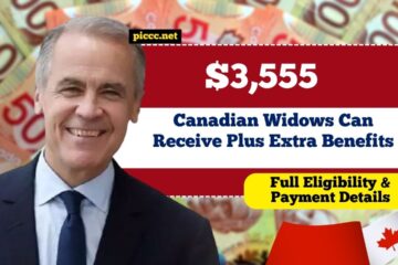 Canadian Widows Can Receive $3,555 Plus Extra Benefits – Full Eligibility & Payment Details