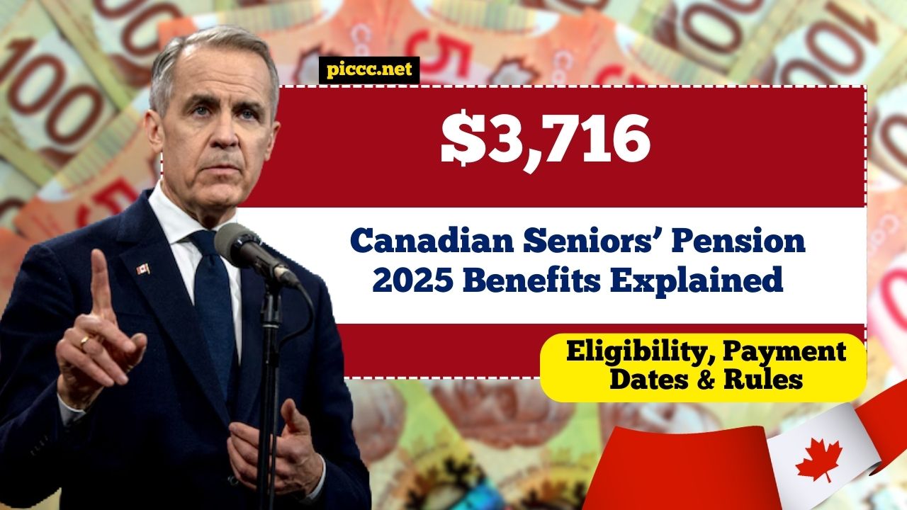 Canadian Seniors’ Pension 2025- $3,716 Benefits Explained – Eligibility, Payment Dates & Rules