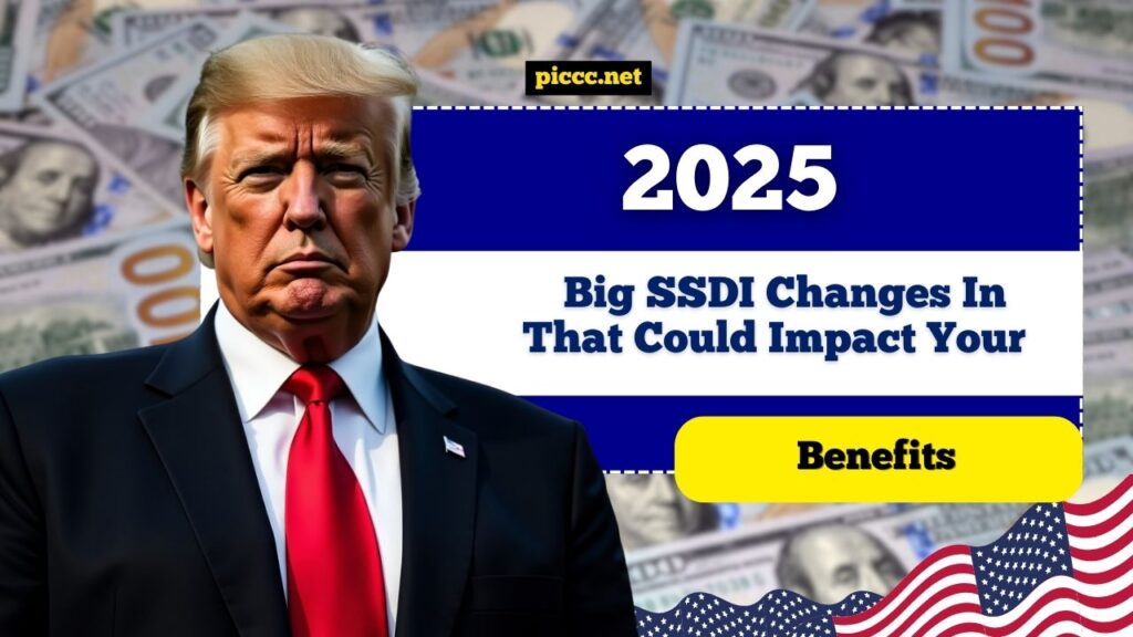 Big SSDI Changes In 2025 That Could Impact Your Benefits
