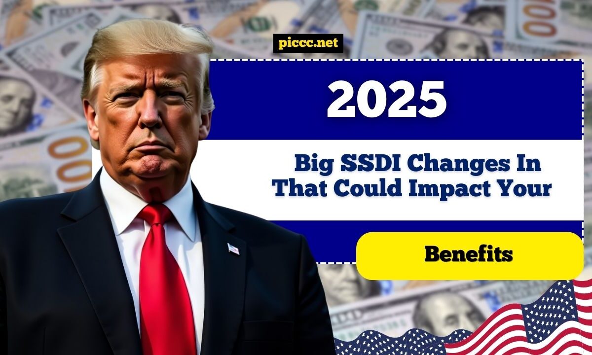 Big SSDI Changes In 2025 That Could Impact Your Benefits