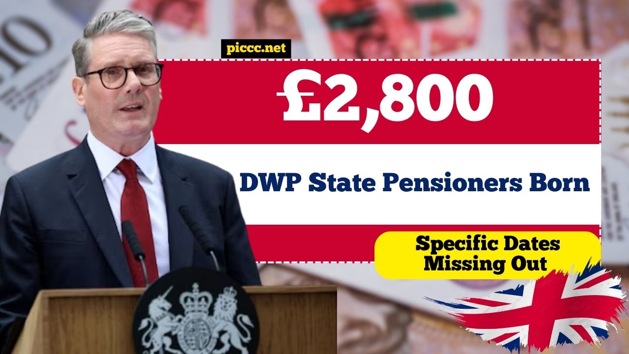 DWP State Pensioners Born Between Specific Dates Missing Out On Nearly £2,800