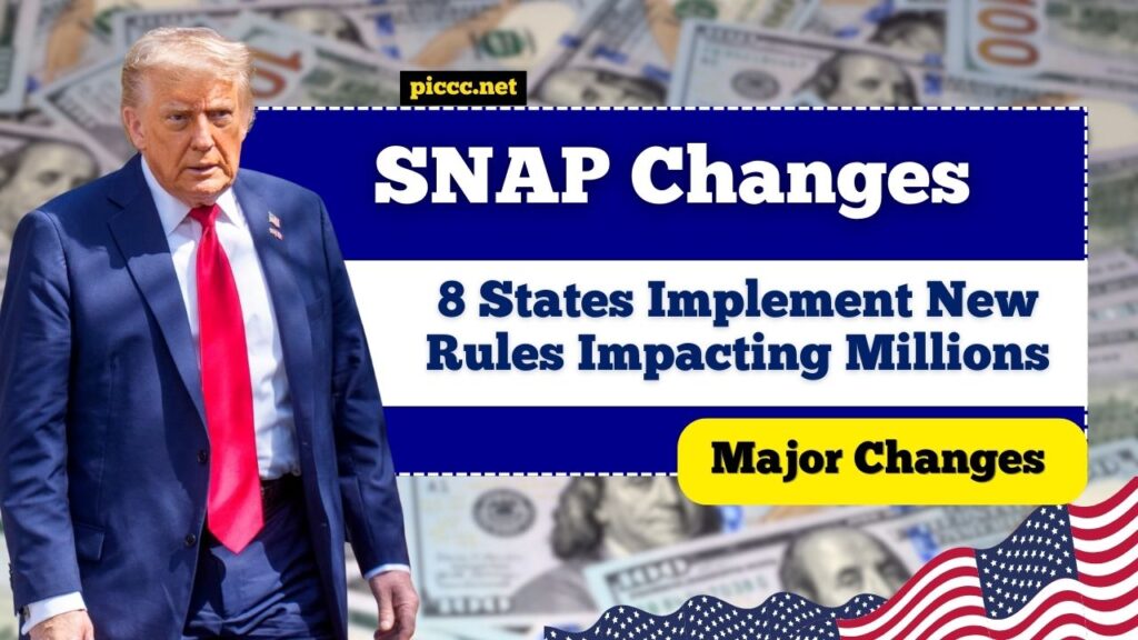 Major SNAP Changes Ahead: 8 States Implement New Rules Impacting Millions
